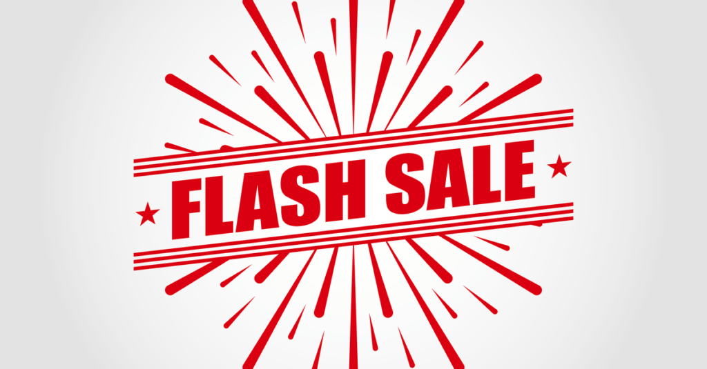 Flash sales can generate lots of sales fast